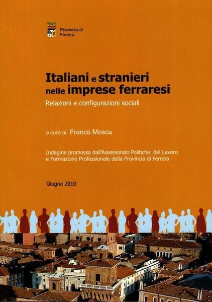 Italiani e stranieri nelle imprese ferraresi