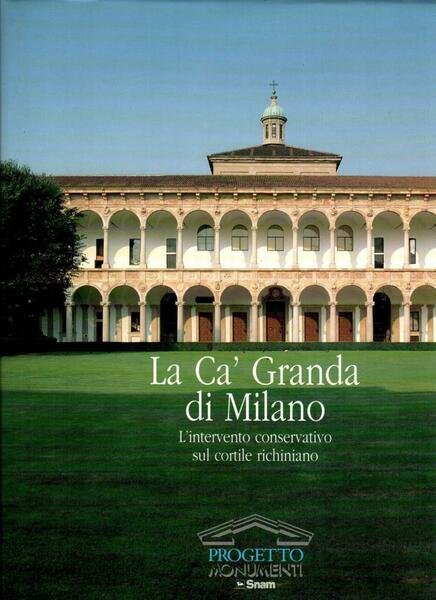 La Ca' Granda di Milano