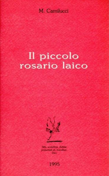 Il piccolo rosario laico (dedica dell'autore)