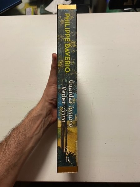 Guardar lontano Veder vicino