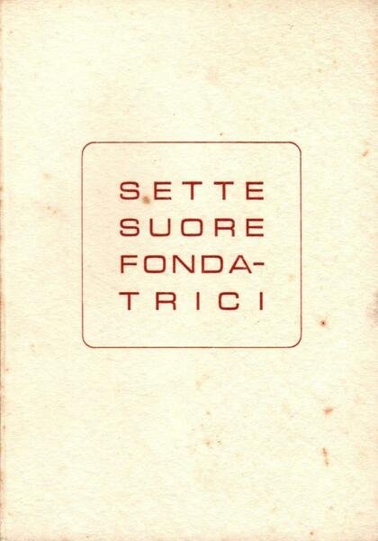 Sette suore fondatrici