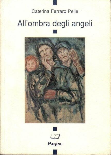 All'ombra degli angeli (dedica autore)