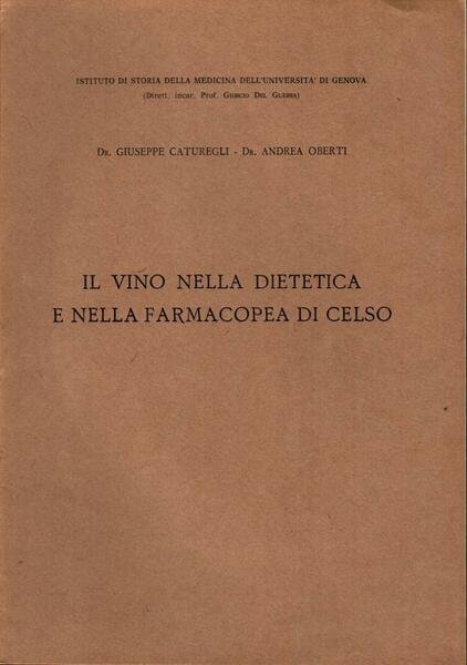 Il vino nella dietetica e nella farmacopea di Celso