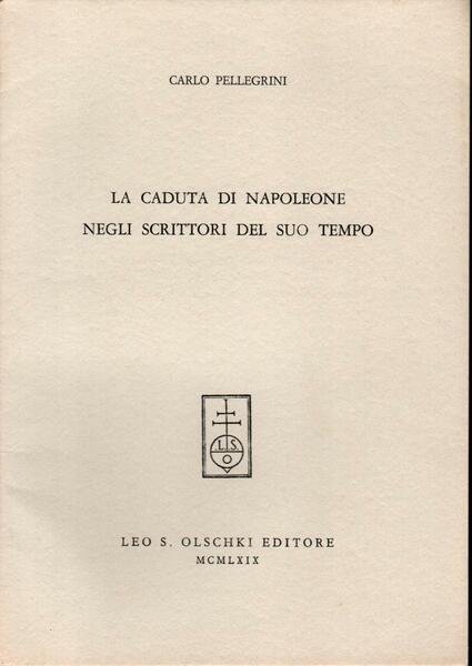 La caduta di Napoleone negli scrittori del suo tempo