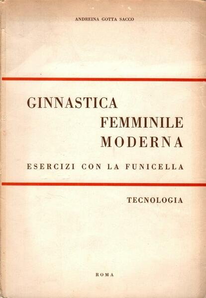 Ginnastica femminile moderna. Esecizi con la funicella