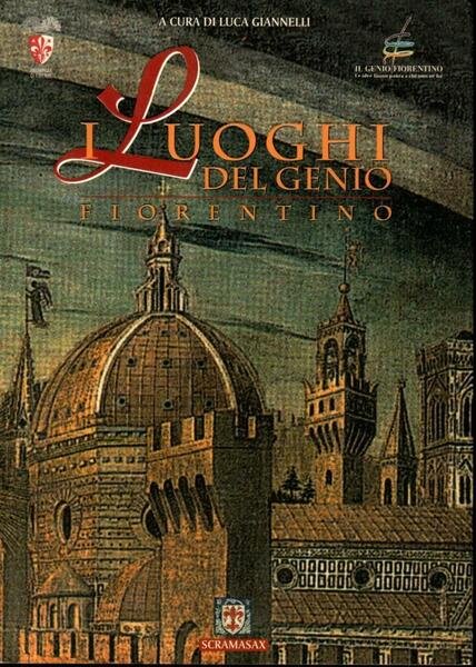I luoghi del Genio fiorentino