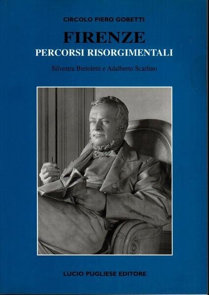 Firenze percorsi risorgimentali | Immagine principale