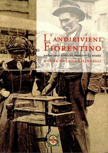 L'andirivieni fiorentino