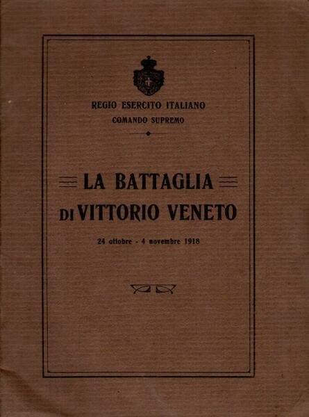 La battaglia di Vittorio Veneto