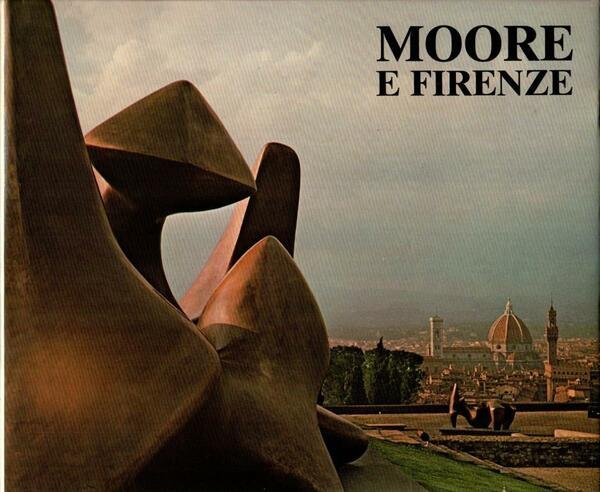 Moore e Firenze