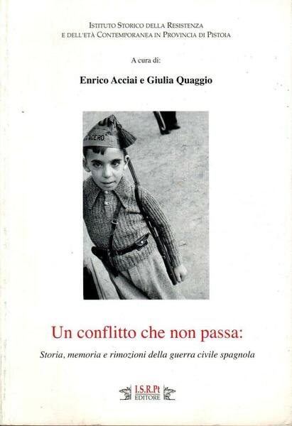 Un conflitto che non passa. Storia, memoria e rimozioni della …