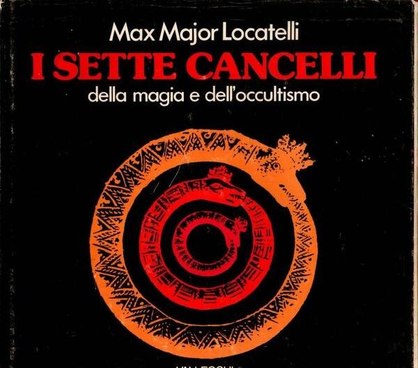 I sette cancelli della magia e dell'occultismo