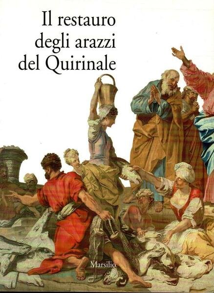 Il restauro degli Arazzi del Quirinale