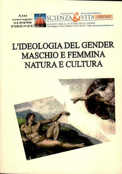 L'deologia del gender maschio e femmina natura e cultura