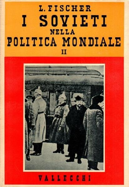 I Sovieti nella politica mondiale II