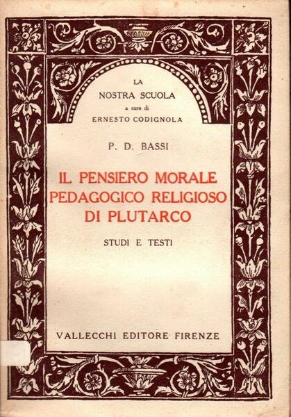 Il pensiero morale pedagogico religioso di Plutarco