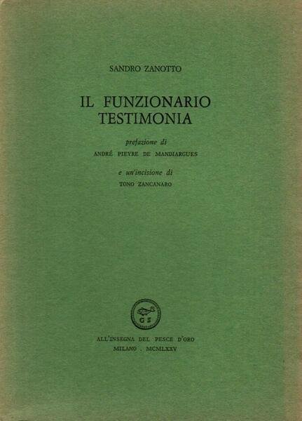 Il funzionario testimonia