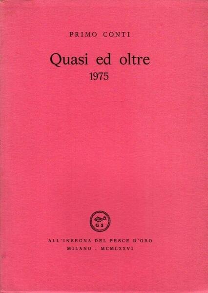 Quasi ed oltre