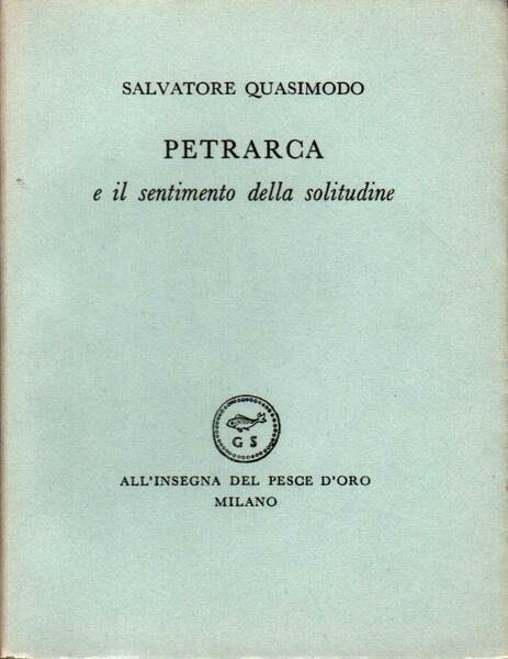 Petrarca e il sentimento della solitudine