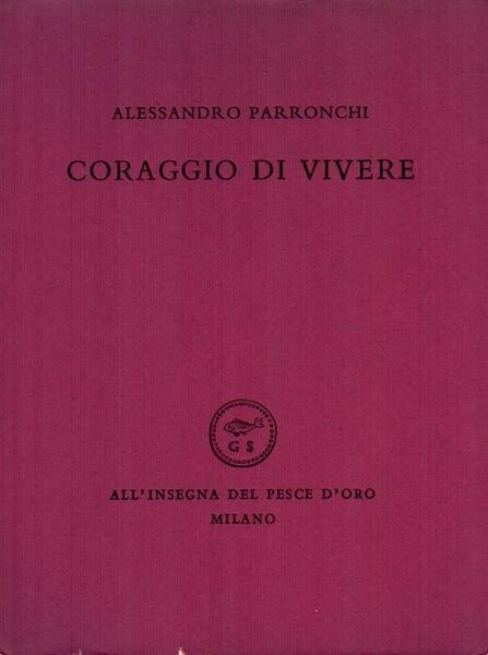 Coraggio di vivere