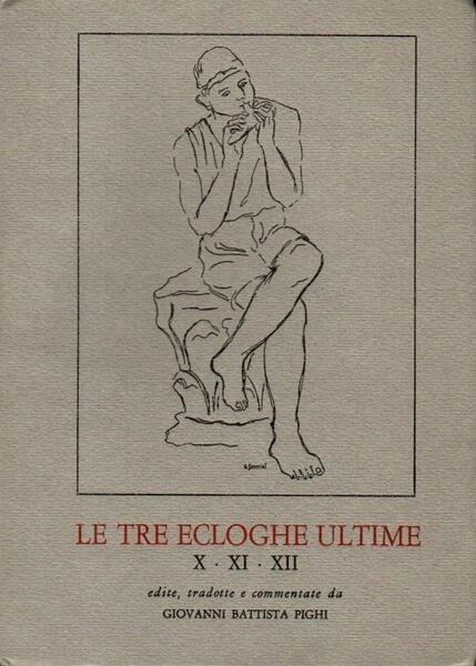 Le tre ecloghe ultime