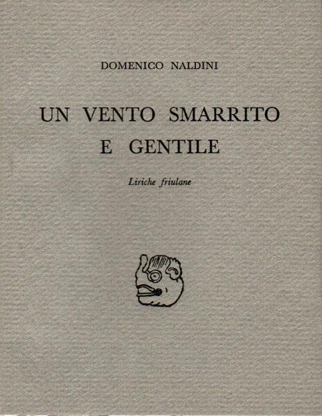 Un vento smarrito e gentile