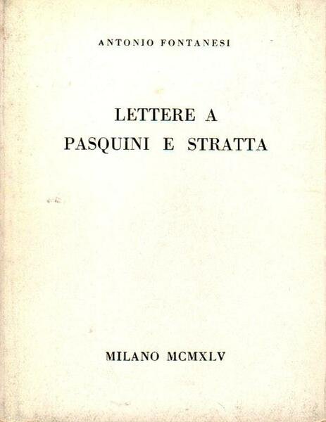 Lettere a Pasquini e Stratta