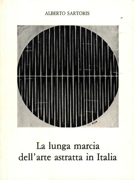 La lunga marcia dell'arte astratta in Italia