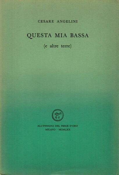 Questa mia bassa