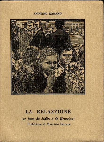 La relazzione (er fatto de Stalin e de Krusciov)