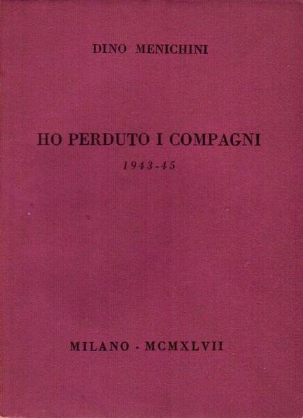 Ho perduto i compagni