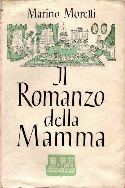 Il romanzo della mamma