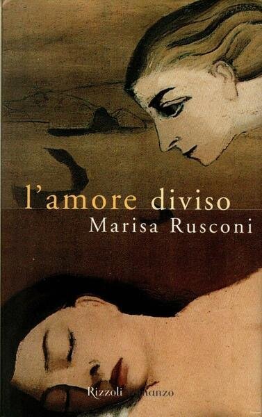 L'amore diviso