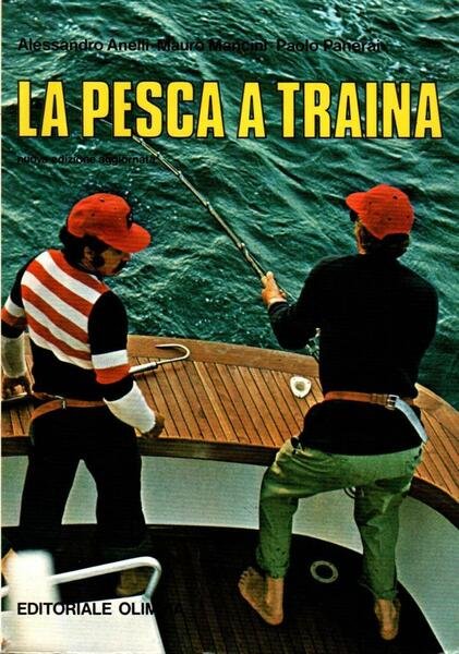 La pesca a traina