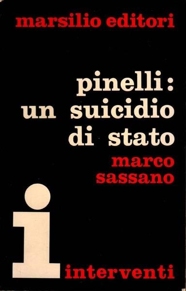 Pinelli: un suicidio di Stato