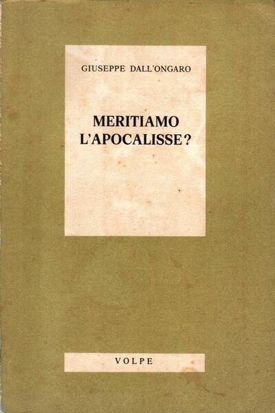 Meritiamo l'apocalisse? (dedica)