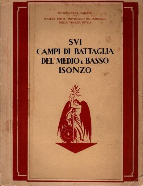 Sui campi di battaglia del medio e basso Isonzo