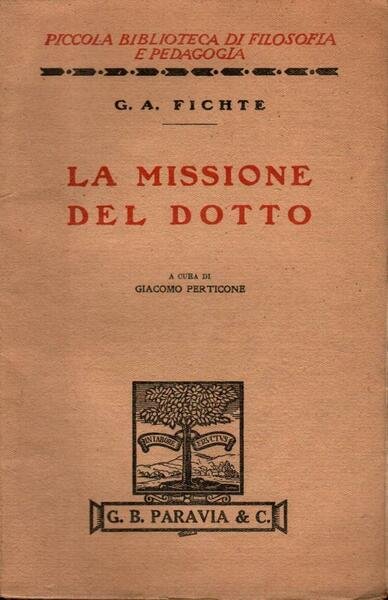 La missione del dotto
