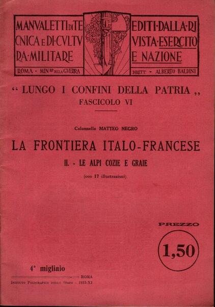 La frontiera italo-francese. Le Alpi Cozie e Graie