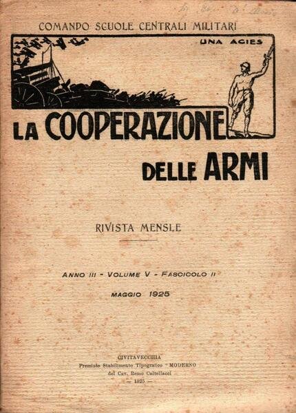 La cooperazione delle armi. Anno III - Volume V - …