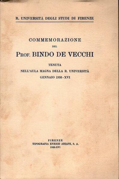 Commemorazione del prof. Bindo De Vecchi