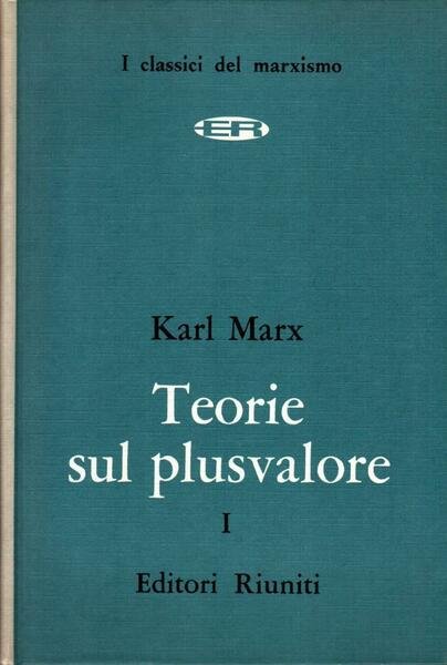 Teorie sul plusvalore I