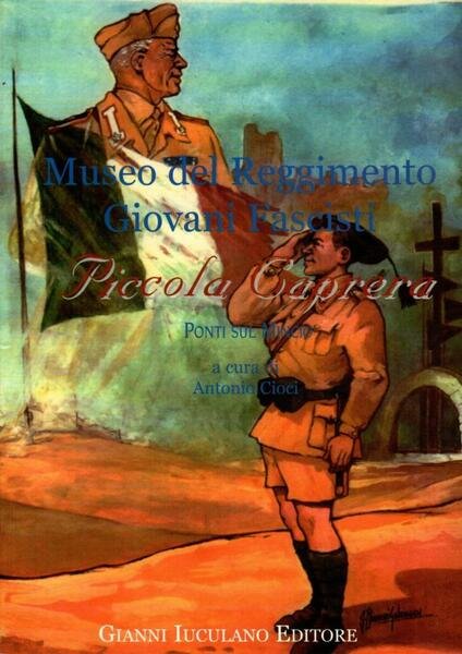 Museo del Reggimento Giovani Fascisti Piccola Caprera