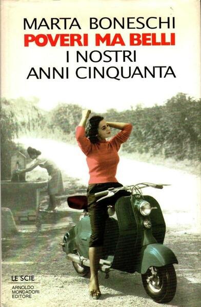 Poveri ma belli