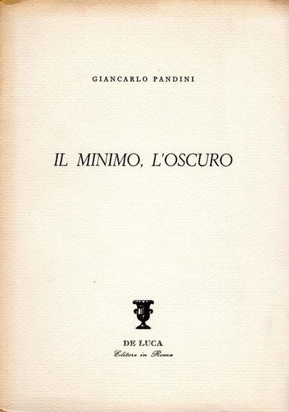 Il minimo, l'oscuro (dedica dell'autore a Minnie Alzona)