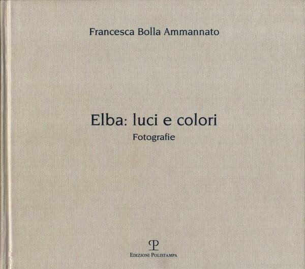 Elba: luci e colori