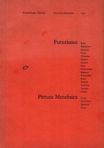 Futurismo e Pittura Metafisica