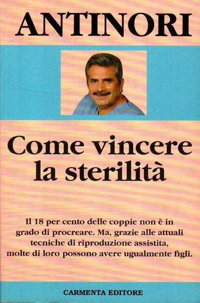 Come vincere la sterilit‡