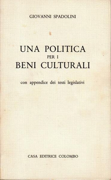 Una politica per i beni culturalei (dedica)