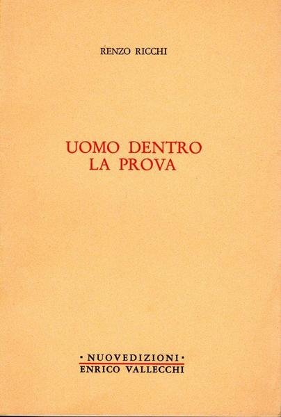 Uomo dentro la prova (dedica dell'autore a Enrico Vallecchi)